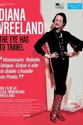 Diana Vreeland : The Eye Has to Travel