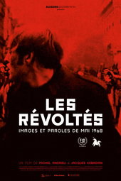 Les révoltés, images et paroles de mai 1968