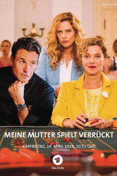 Meine Mutter spielt verrückt