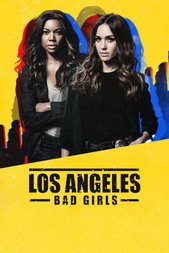 Los Angeles : Bad Girls