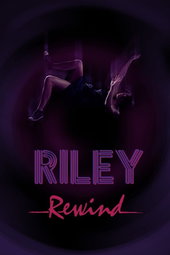 Riley Rewind