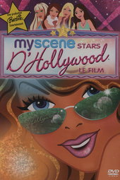 My Scene : Stars d'Hollywood - Le film