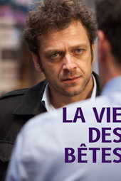 La vie des bêtes