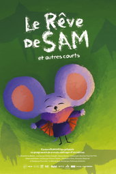 Le rêve de Sam et autres courts