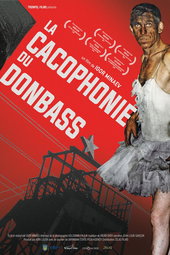 La Cacophonie du Donbass
