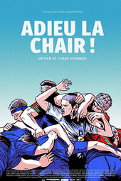 Adieu la chair !