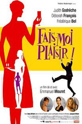 Fais-moi plaisir!