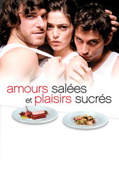 Amours salées et plaisirs sucrés