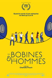 Des bobines et des hommes