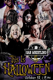 Bar Wrestling 5: This Is Halloween