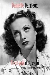 Danielle Darrieux : Il est poli d'être gai !