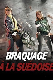 Braquage à la suédoise