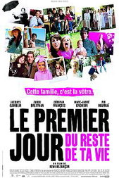 Le Premier Jour du reste de ta vie