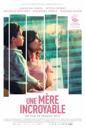 Une mère incroyable