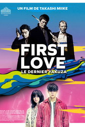 First Love, le dernier Yakuza