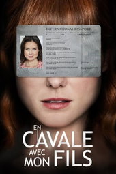 En Cavale Avec Mon Fils