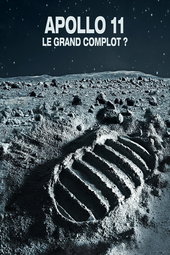 Apollo 11 : le grand complot ?