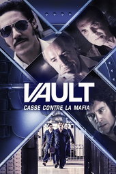 Vault : Casse Contre La Mafia