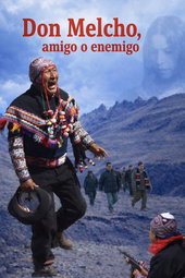 Don Melcho, amigo o enemigo