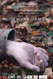 Plutôt mourir que mourir