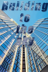 Building to the Sky