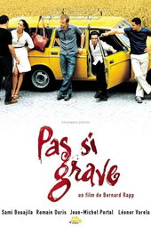 Pas si grave