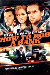 How to Rob a Bank