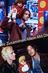 Wir zusammen allein mit dir