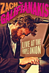 Zach Galifianakis: Live at the Purple Onion