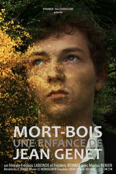 Mort-Bois, une enfance de Jean Genet