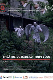 Théâtre Du Radeau, Triptyque