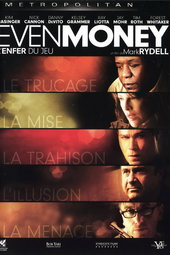 Even Money : L'Enfer du jeu