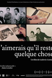J'aimerais qu'Il Reste Quelque Chose