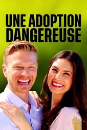 Une adoption dangereuse