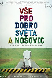 All for the good of the World and Nosovice