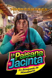 La paisana Jacinta: En búsqueda de Wasaberto
