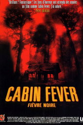 Cabin Fever