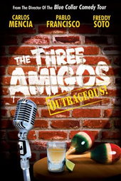 The Three Amigos - Outrageous!