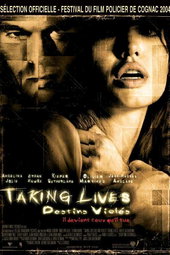 Taking lives, destins violés