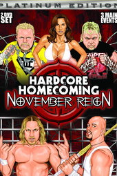 Hardcore Homecoming: November Reign