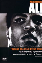 Muhammad Ali - Through The Eyes Of The World