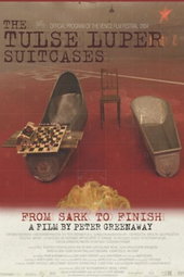 The Tulse Luper Suitcases, Part 3: From Sark to the Finish