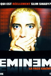 Eminem, la face cachée