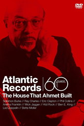 Atlantic Records: The House That Ahmet Built