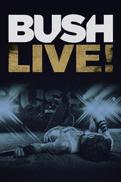 Bush: Live From Roseland