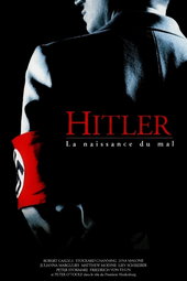 Hitler : La Naissance du mal