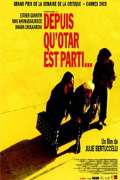 Depuis qu'Otar est parti