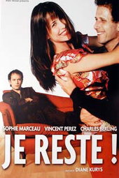 Je reste !