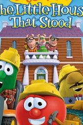 VeggieTales: The Little House That Stood