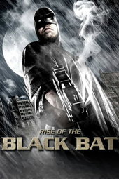 Rise of the Black Bat